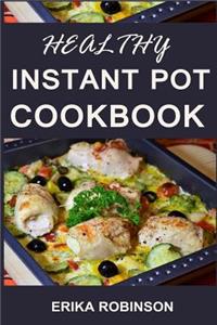 Healthy Instant Pot Cookbook