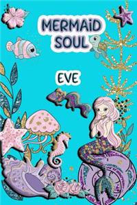 Mermaid Soul Eve