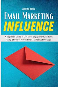 Email Marketing Influence