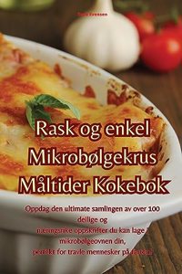 Rask og enkel Mikrobølgekrus Måltider Kokebok