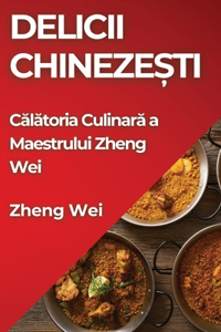 Delicii Chinezești