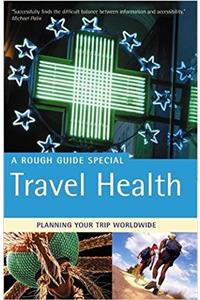 Rough Guide to Travel Health