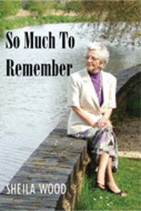 So Much To Remember
