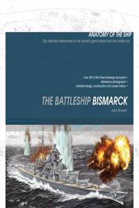 Battleship Bismarck [Anatomy of the Ship]