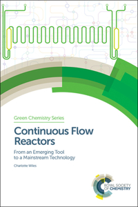 Continuous Flow Reactors