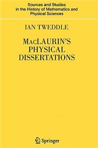 Maclaurin's Physical Dissertations
