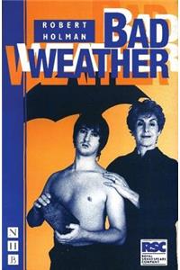 Bad Weather