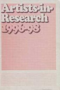 Artists-in-research, 1996-98