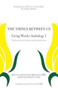 The Things Between Us - Living Words