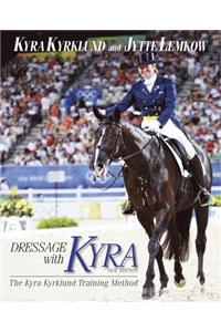 Dressage with Kyra