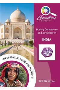 The Gemstone Detective: Buying Gemstones and Jewellery in India