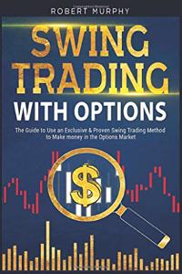 Swing Trading with Options