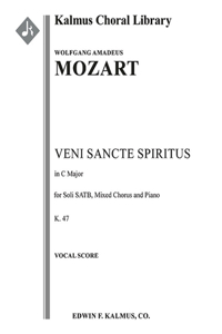 Veni Sancte Spiritus, K.47