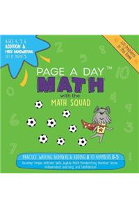 Page a Day Math Addition & Math Handwriting Book 5 Set 2: Practice Writing Numbers & Adding 8 to Numbers 0-5