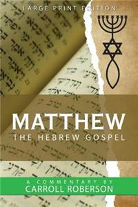 Matthew the Hebrew Gospel