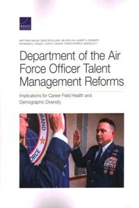 Department of the Air Force Officer Talent Management Reforms