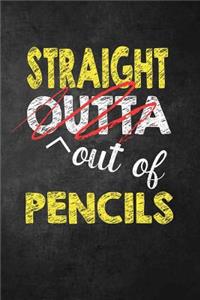 Straight Outta Pencils