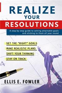 Realize Your Resolutions
