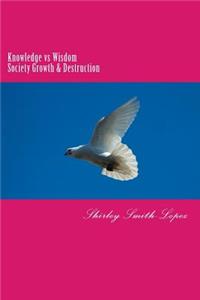 Knowledge vs Wisdom