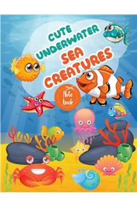 Notebook ( Cute Underwater Sea Creatures Cover )