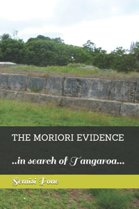 The Moriori Evidence