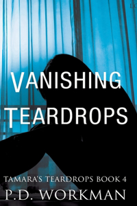 Vanishing Teardrops