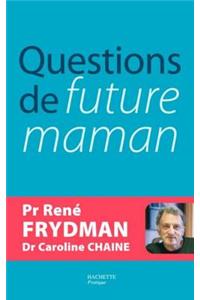 Questions de Future Maman