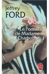 Le Portrait de Madame Charbuque