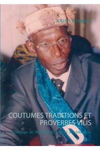 Coutumes traditions et proverbes vilis