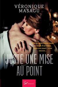 Juste une mise au point