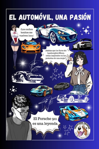El Automóvil, Una Pasión