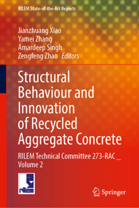 Structural Behaviour and Innovation of Recycled Aggregate Concrete