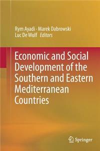 Economic and Social Development of the Southern and Eastern Mediterranean Countries