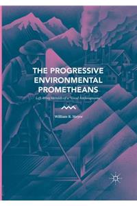 Progressive Environmental Prometheans