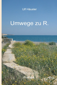 Umwege zu R.