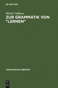 Zur Grammatik Von Lernen