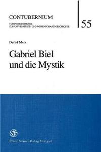 Gabriel Biel Und Die Mystik