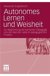 Autonomes Lernen Und Weisheit