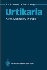 Urtikaria: Klinik, Diagnostik, Therapie