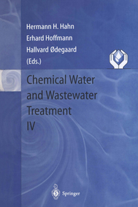 Chemical Water and Wastewater Treatment IV: Proceedings of the 7th Gothenburg Symposium 1996, September 23 - 25, 1996, Edinburgh, Scotland