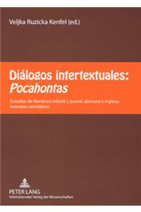 Dialogos Intertextuales: Pocahontas