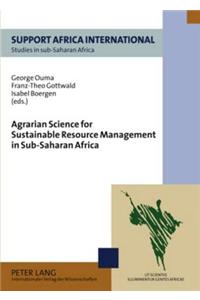 Agrarian Science for Sustainable Resource Management in Sub-Saharan Africa