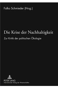 Die Krise Der Nachhaltigkeit