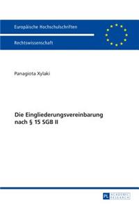 Die Eingliederungsvereinbarung Nach § 15 Sgb II