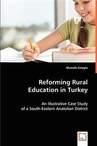 Reforming Rural Education in Turkey