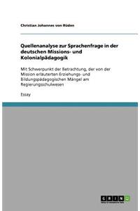 Quellenanalyse zur Sprachenfrage in der deutschen Missions- und Kolonialpädagogik
