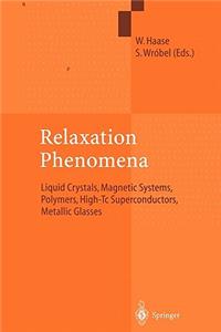 Relaxation Phenomena