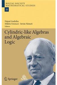 Cylindric-Like Algebras and Algebraic Logic