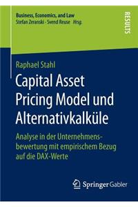 Capital Asset Pricing Model Und Alternativkalküle