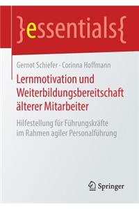 Lernmotivation Und Weiterbildungsbereitschaft Älterer Mitarbeiter